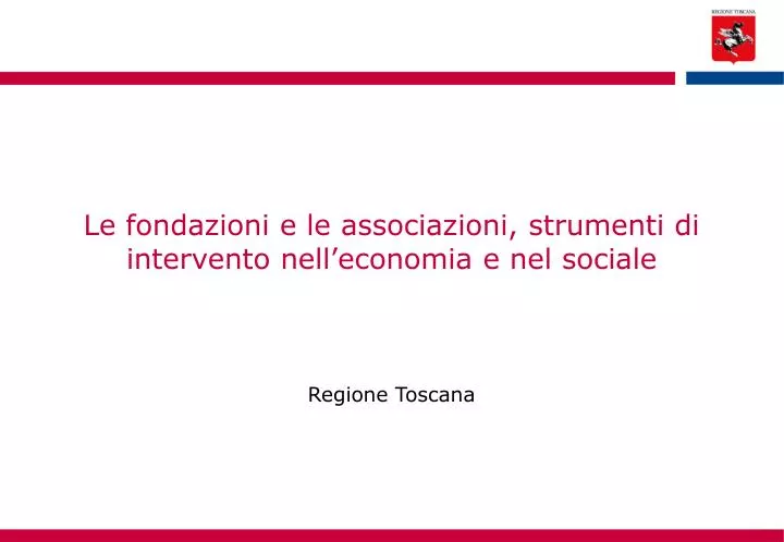 le fondazioni e le associazioni strumenti di intervento nell economia e nel sociale
