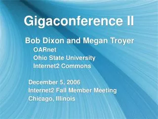 Gigaconference II