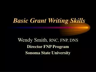 Basic Grant Writing Skills