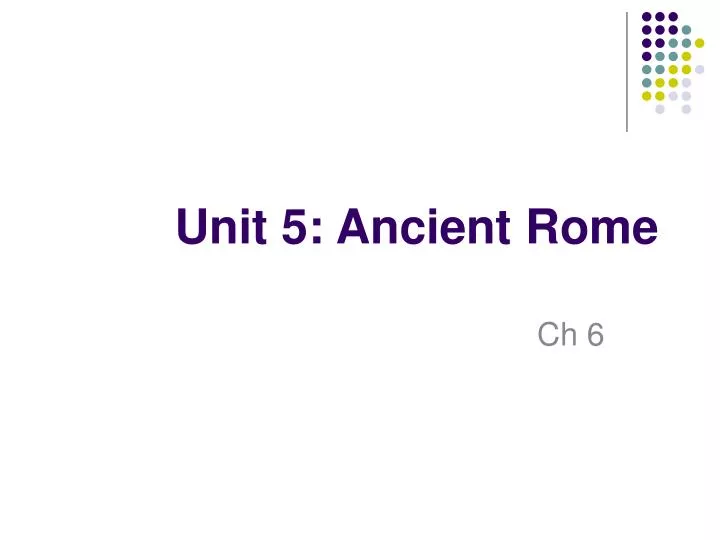 unit 5 ancient rome