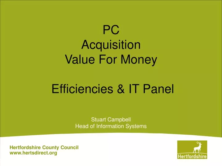 pc acquisition value for money efficiencies it panel