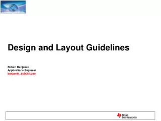 Design and Layout Guidelines