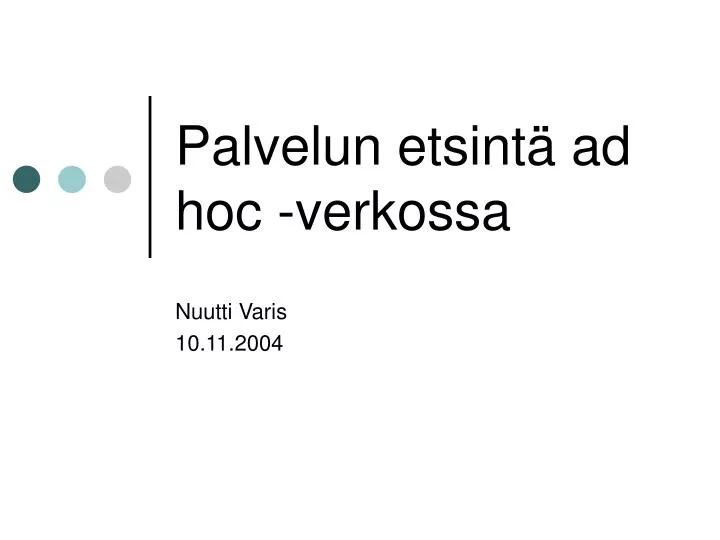 palvelun etsint ad hoc verkossa