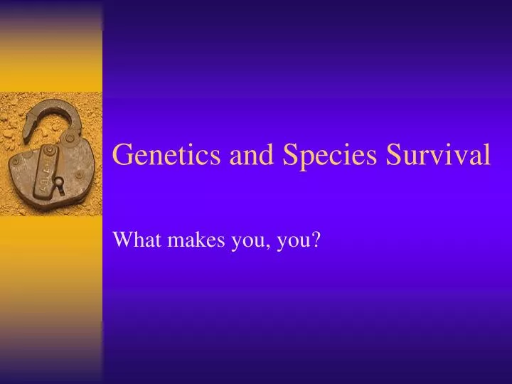 genetics and species survival