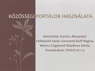 k z ss gi port lok haszn lata
