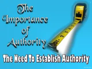 The Need To Establish Authority