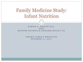Family Medicine Study: Infant Nutrition