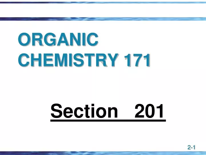 organic chemistry 171