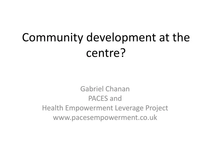 community development at the centre