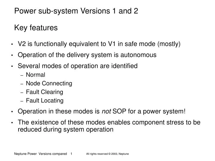 power sub system versions 1 and 2 key features