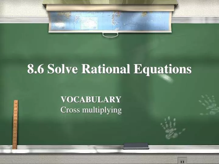 8 6 solve rational equations