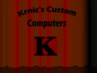 Krnic's Custom