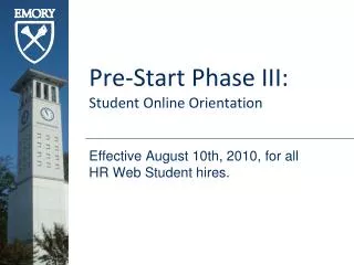 Pre-Start Phase III: Student Online Orientation
