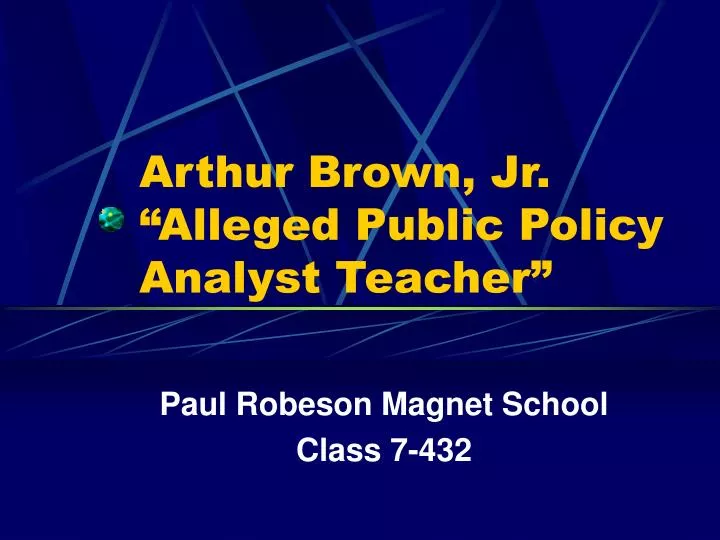 arthur brown jr alleged public policy analyst teacher