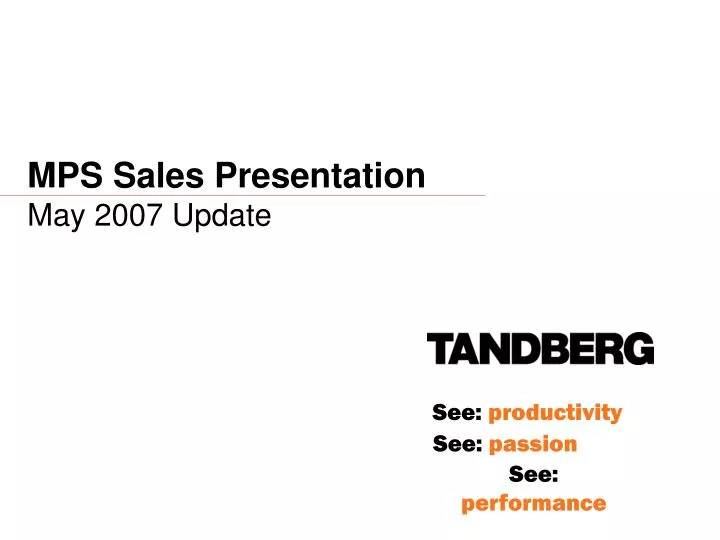 mps sales presentation may 2007 update
