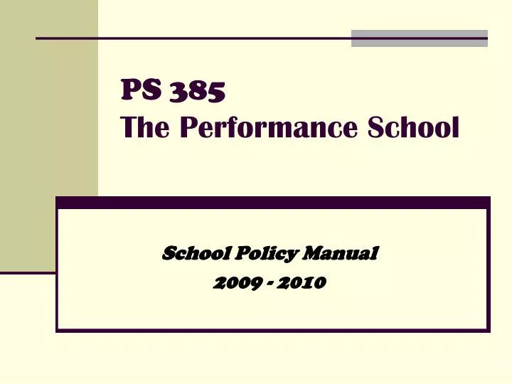 ps 385 the performance school