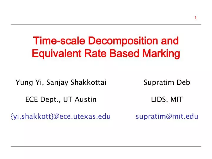 time scale decomposition and equivalent rate based marking