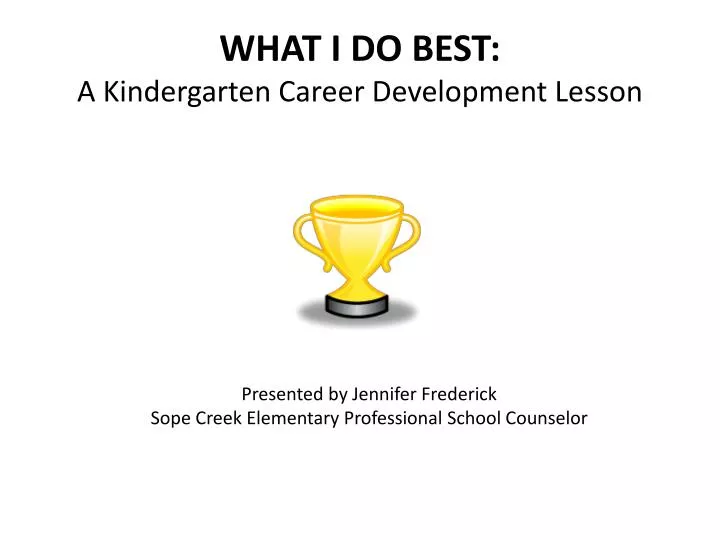 what i do best a kindergarten career development lesson