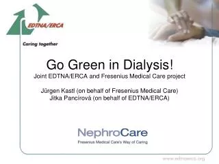 A campaign to achieve more environmental sustainability in dialysis care