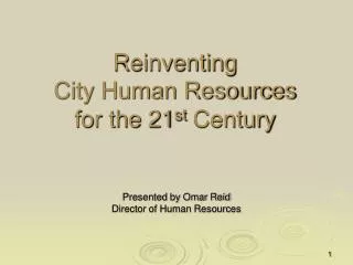 Reinventing City Human Resources for the 21 st Century