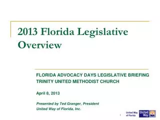 2013 Florida Legislative Overview