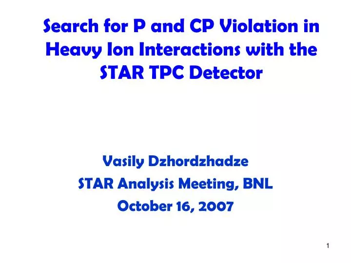 vasily dzhordzhadze star analysis meeting bnl october 16 2007