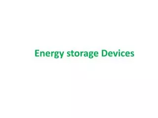 Energy storage Devices
