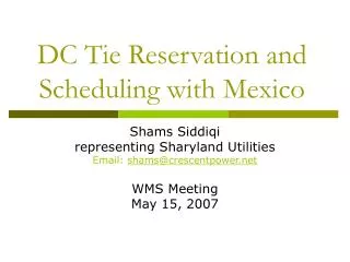 DC Tie Reservation and Scheduling with Mexico