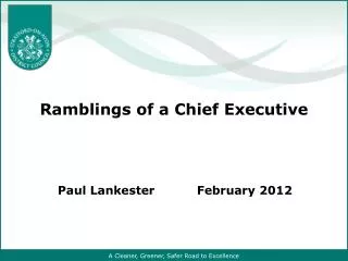 Ramblings of a Chief Executive
