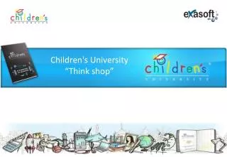 Children's University “Think shop”