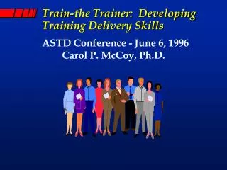 Train-the Trainer: Developing Training Delivery Skills