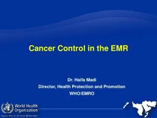 Cancer Control in the EMR
