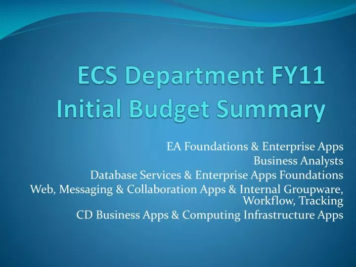 ecs department fy11 initial budget summary