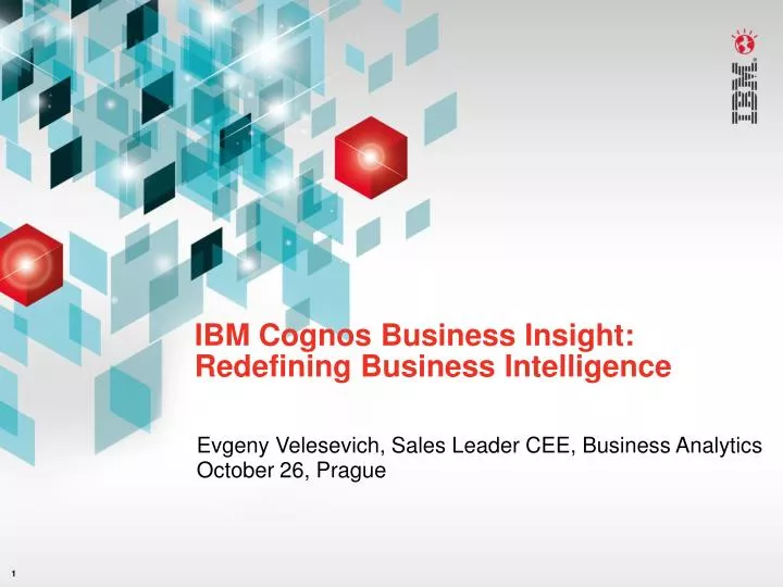 ibm cognos business insight redefining business intelligence