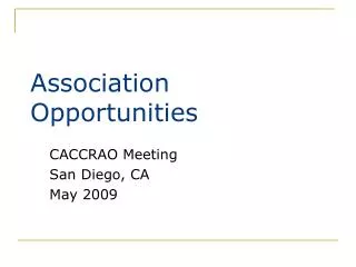 Association Opportunities