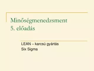 min s gmenedzsment 5 el ad s