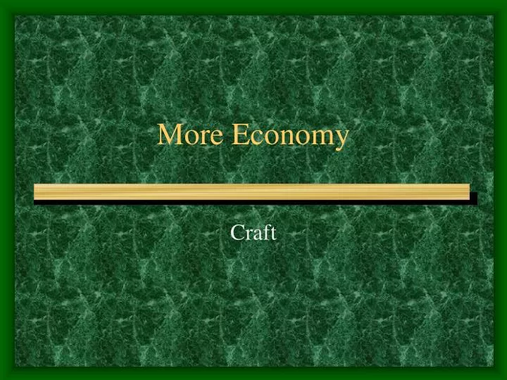 more economy