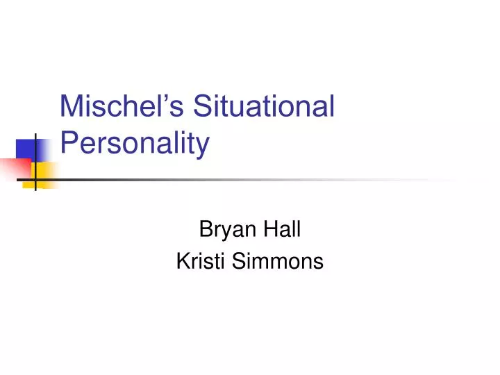 mischel s situational personality