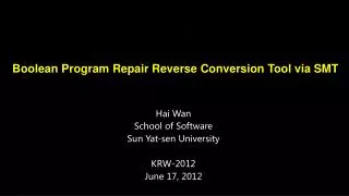 Hai Wan School of Software Sun Yat-sen University KRW-2012 June 17, 2012