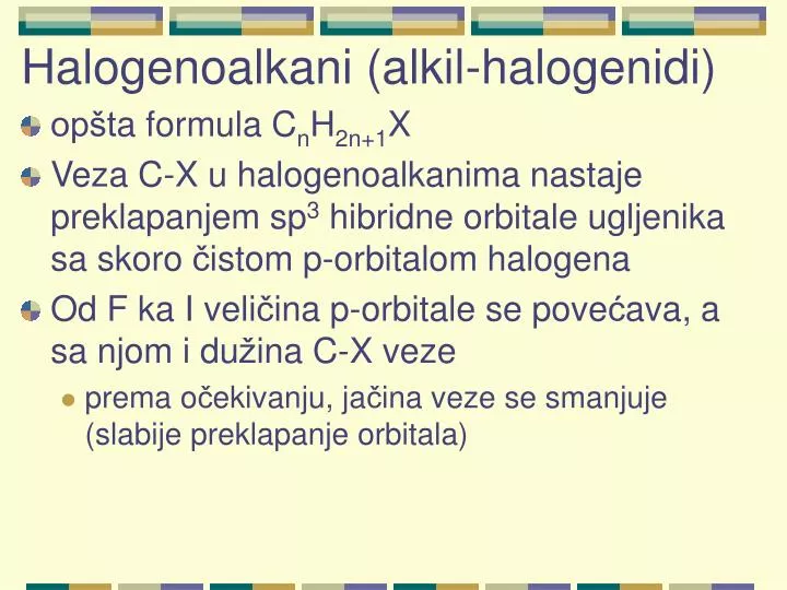 halogenoalkani alkil halogenidi