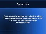 Same Love - slide 1