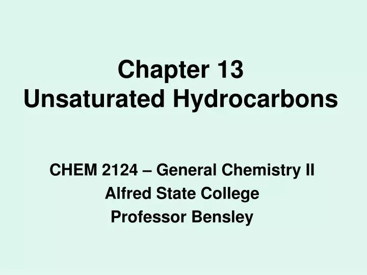 chapter 13 unsaturated hydrocarbons