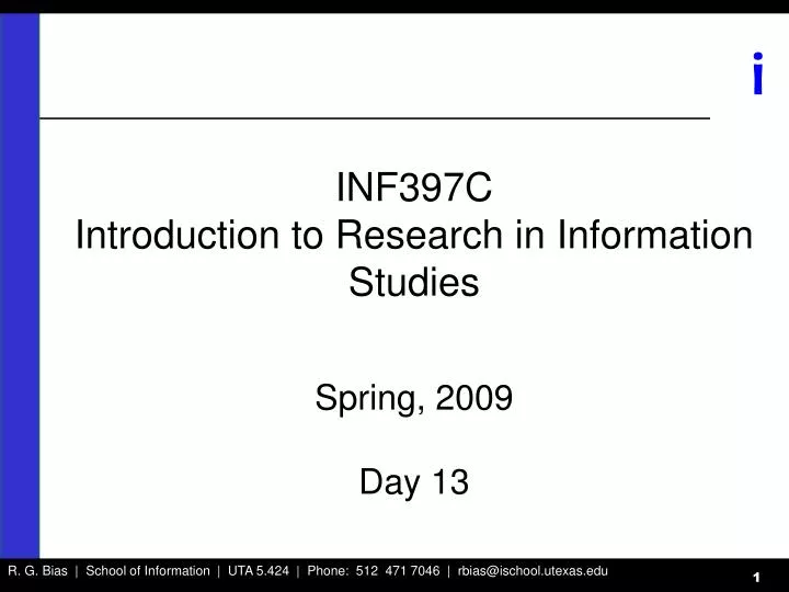 inf397c introduction to research in information studies spring 2009 day 13
