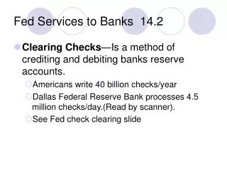 Fed Services to Banks 14.2