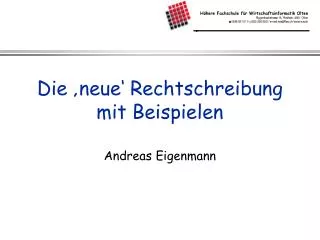 die neue rechtschreibung mit beispielen