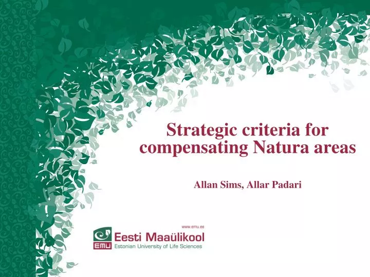 strategic criteria for compensating natura areas alla n s i ms allar padari