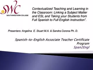 Spanish-to-English Associate Teacher Certificate Program Span2Engl