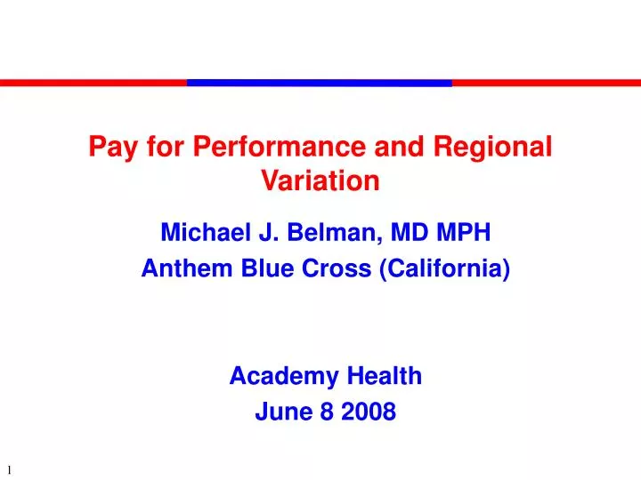 pay for performance and regional variation