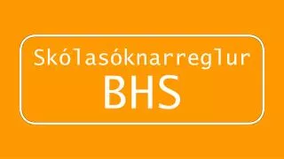 sk las knarreglur bhs
