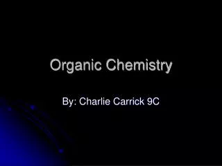 Organic Chemistry